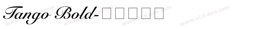Tango Bold字体转换